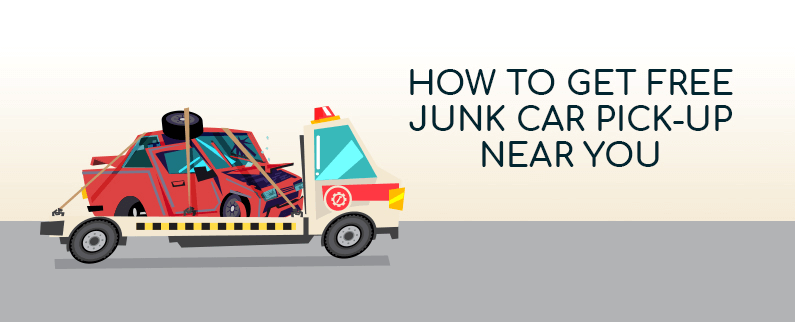 FREE Junk Car Pickup Near You Get Junk Car Removal